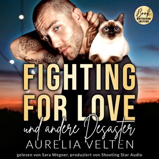 Fighting for Love und andere Desaster - Boston In Love, Band 4 (ungekürzt) als Hörbuch
