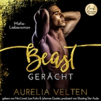 BEAST: Gerächt (Mafia-Liebesroman) - Fairytale Gone Dark, Band 2 (ungekürzt)