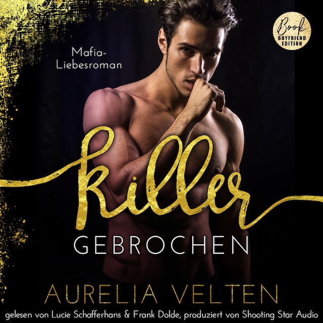 Portada de libro para KILLER: Gebrochen (Mafia-Liebesroman) - Fairytale Gone Dark, Band 6 (ungekürzt)