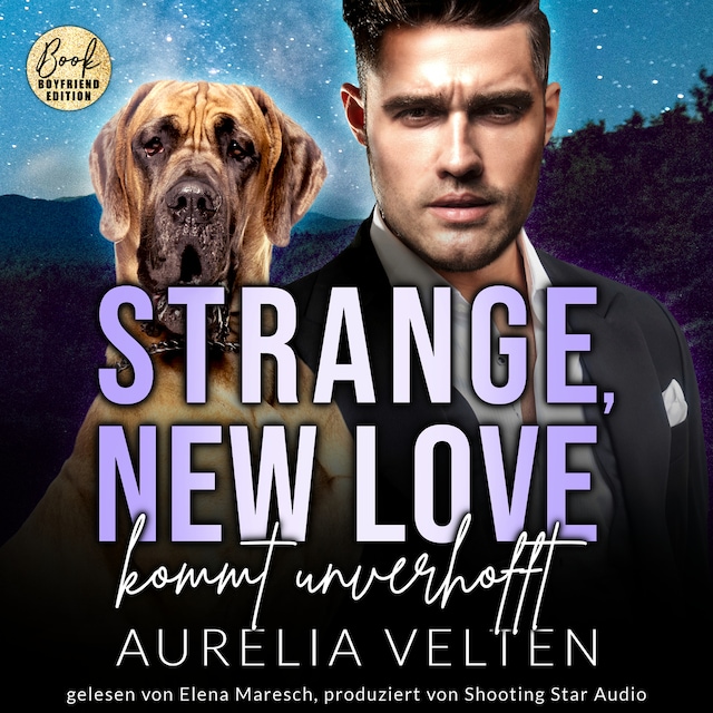 Bokomslag för Strange, New Love kommt unverhofft - Boston In Love, Band 5 (ungekürzt)