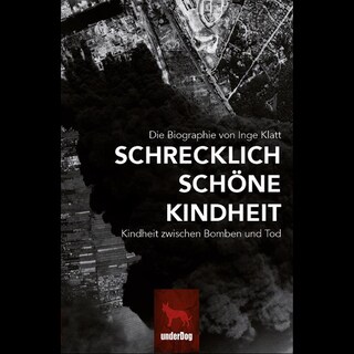 Schrecklich Schöne Kindheit als Hörbuch