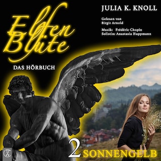 Sonnengelb – Elfenblüte 2 als Hörbuch