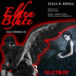 Glutrot – Elfenblüte 3 als Hörbuch