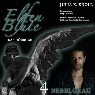 Nebelgrau – Elfenblüte 4 als Hörbuch