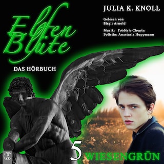 Wiesengrün – Elfenblüte 5 als Hörbuch