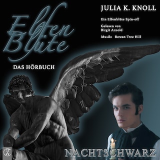 Nachtschwarz - ein Elfenblüte Spin-off als Hörbuch