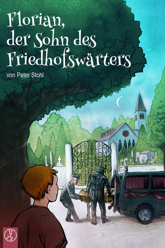 Portada de libro para Florian, der Sohn des Friedhofswärters