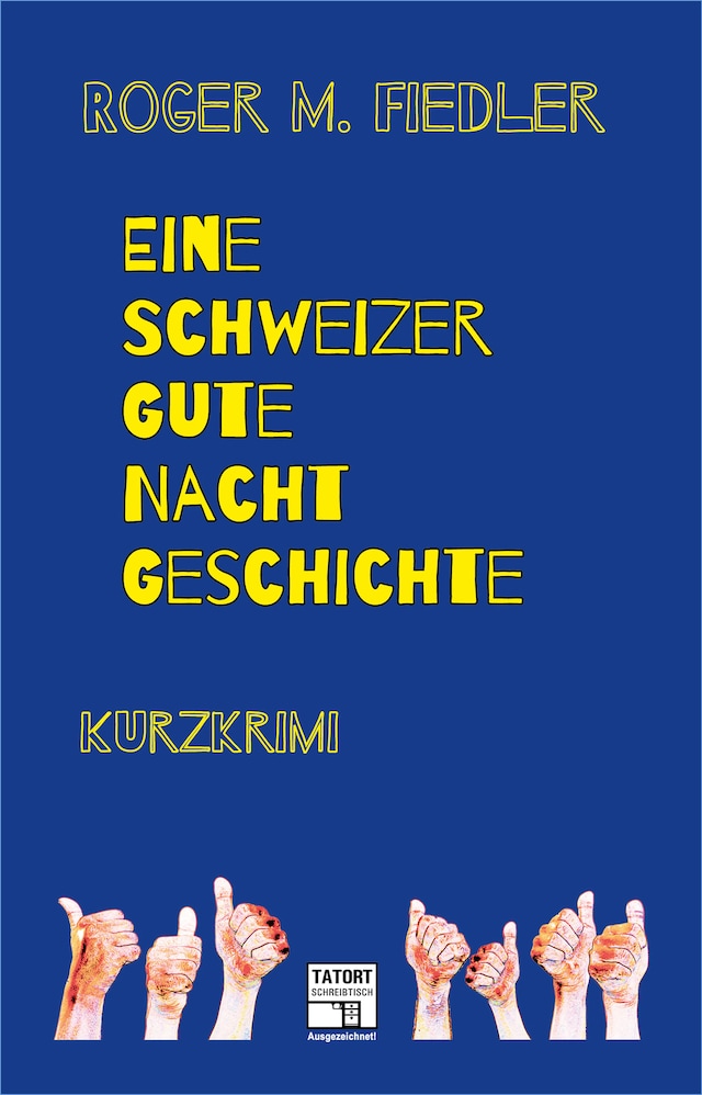 Book cover for Eine Schweizer Gute-Nacht-Geschichte