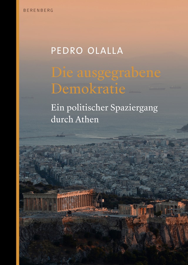 Book cover for Die ausgegrabene Demokratie