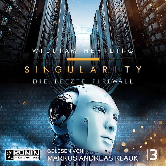 Book cover for Die letzte Firewall - Singularity 3 (ungekürzt)