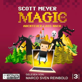 Abenteuer lass nach - Magic 2.0, Band 3 (ungekürzt) als Hörbuch