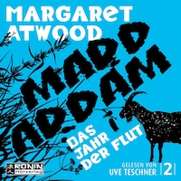 Das Jahr der Flut - Die MaddAddam Trilogie 2 (Ungekürzt)