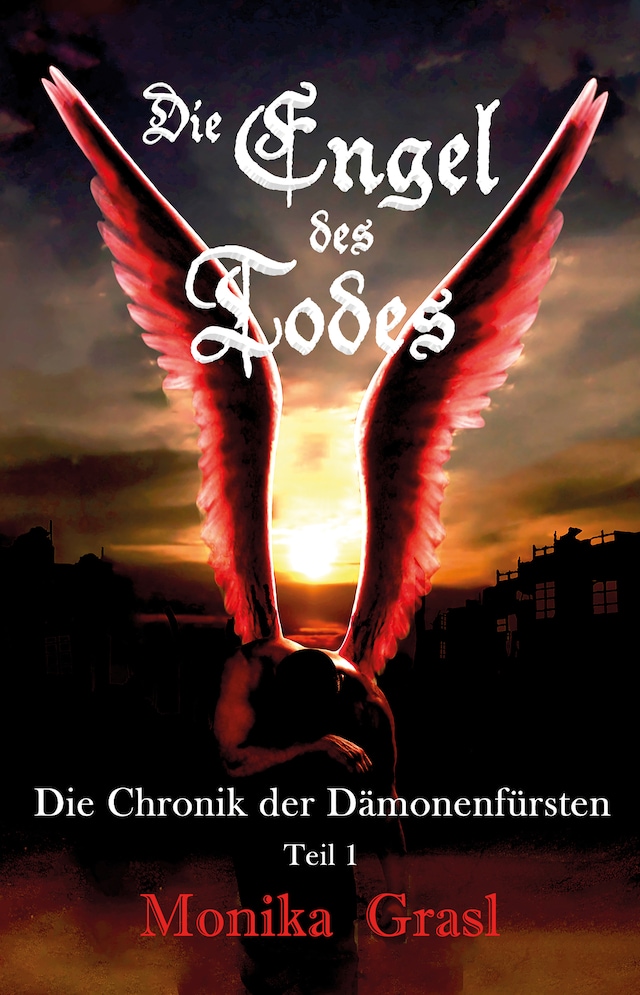 Book cover for Die Chronik der Dämonenfürsten - Teil 1