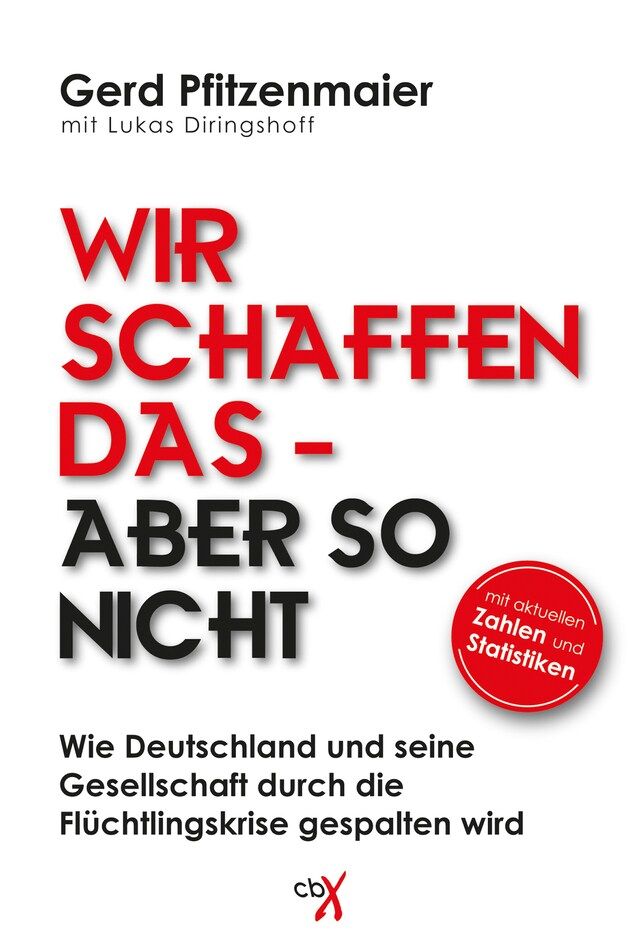 Book cover for Wir schaffen das - aber so nicht