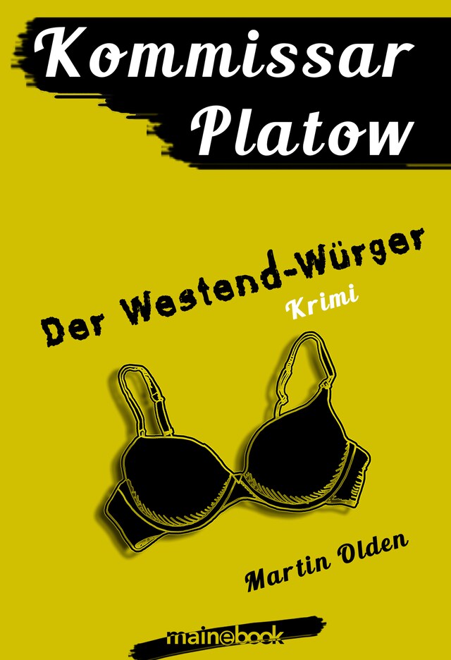 Buchcover für Kommissar Platow, Band 4: Der Westend-Würger