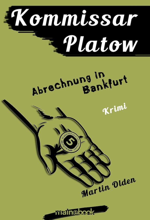 Bokomslag for Kommissar Platow, Band 10: Abrechnung in Bankfurt