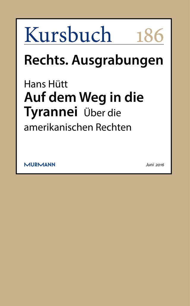 Couverture de livre pour Auf dem Weg in die Tyrannei