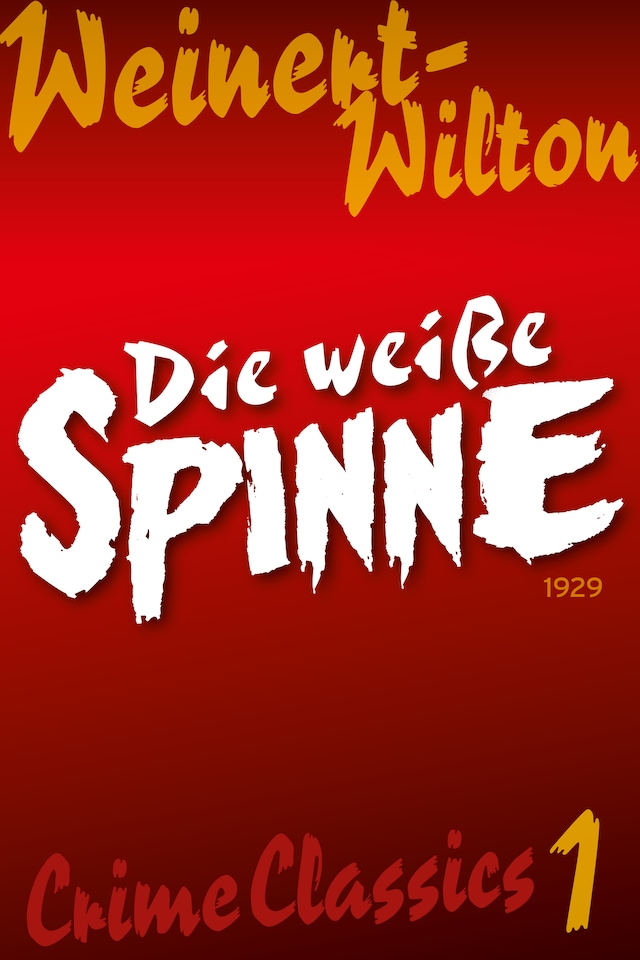 Book cover for Die weiße Spinne