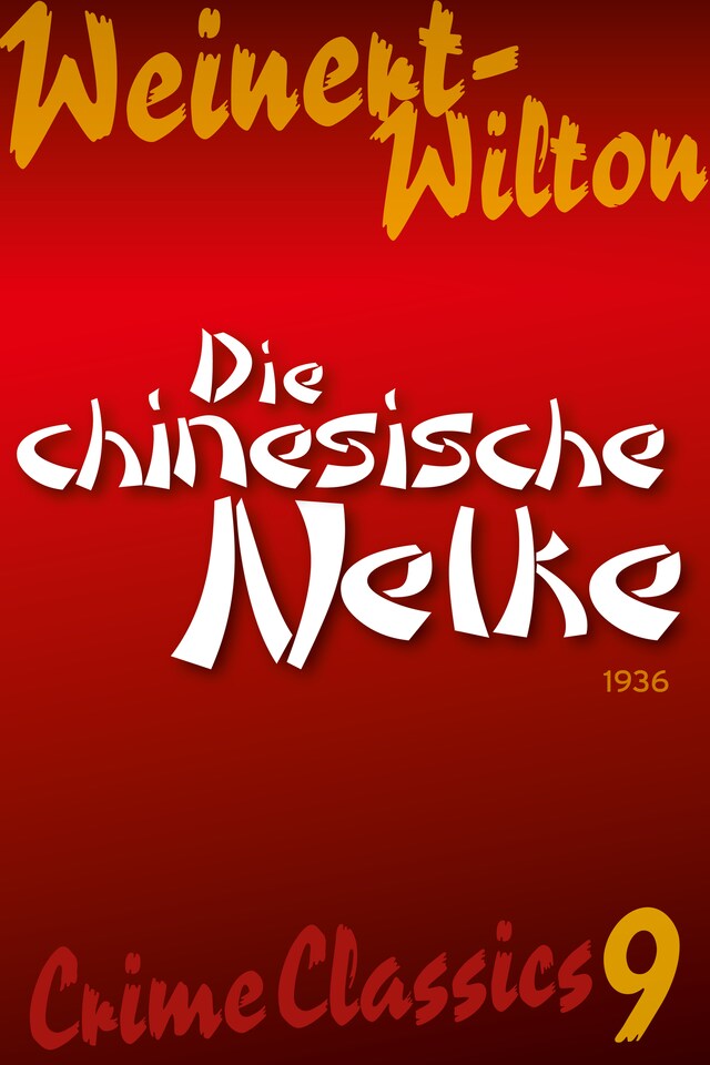 Book cover for Die chinesische Nelke