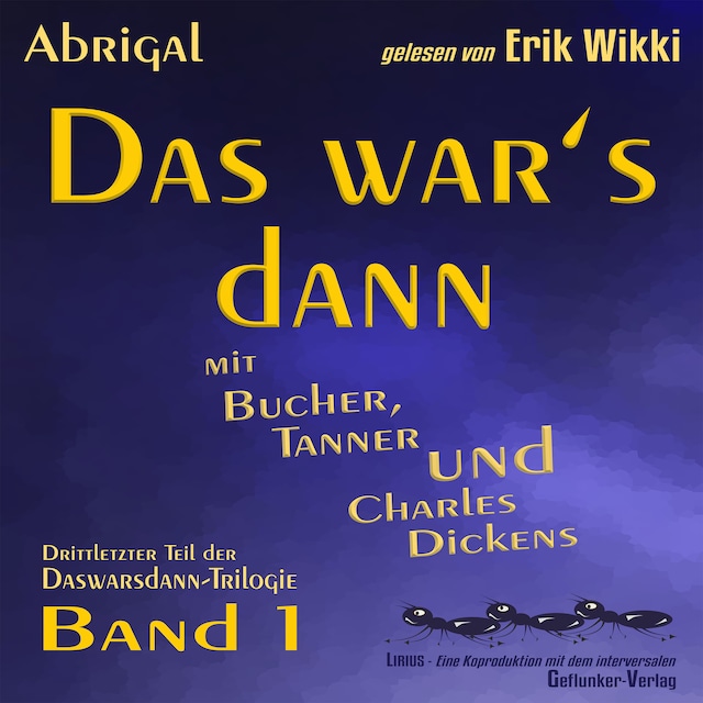 Buchcover für Das war's dann mit Bucher, Tanner und Charles Dickens