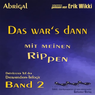 Das war's dann mit meinen Rippen als Hörbuch