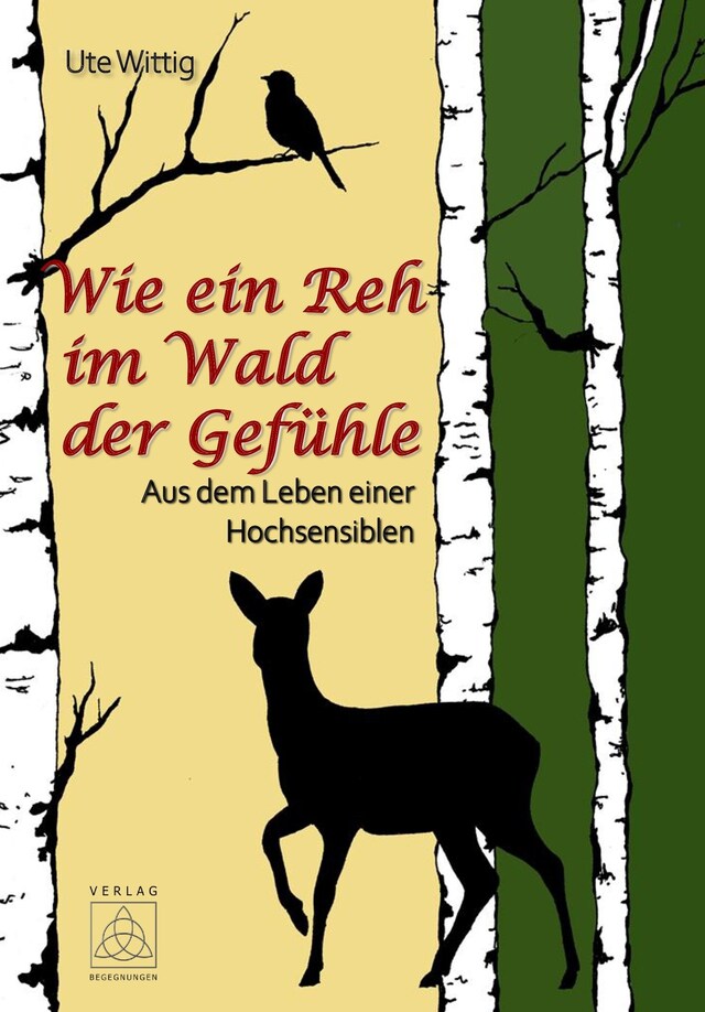 Okładka książki dla Wie ein Reh im Wald der Gefühle