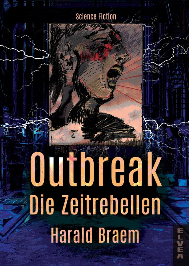 Book cover for Outbreak - Die Zeitrebellen