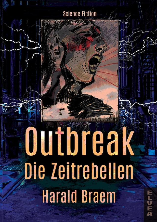 Bogomslag for Outbreak - Die Zeitrebellen