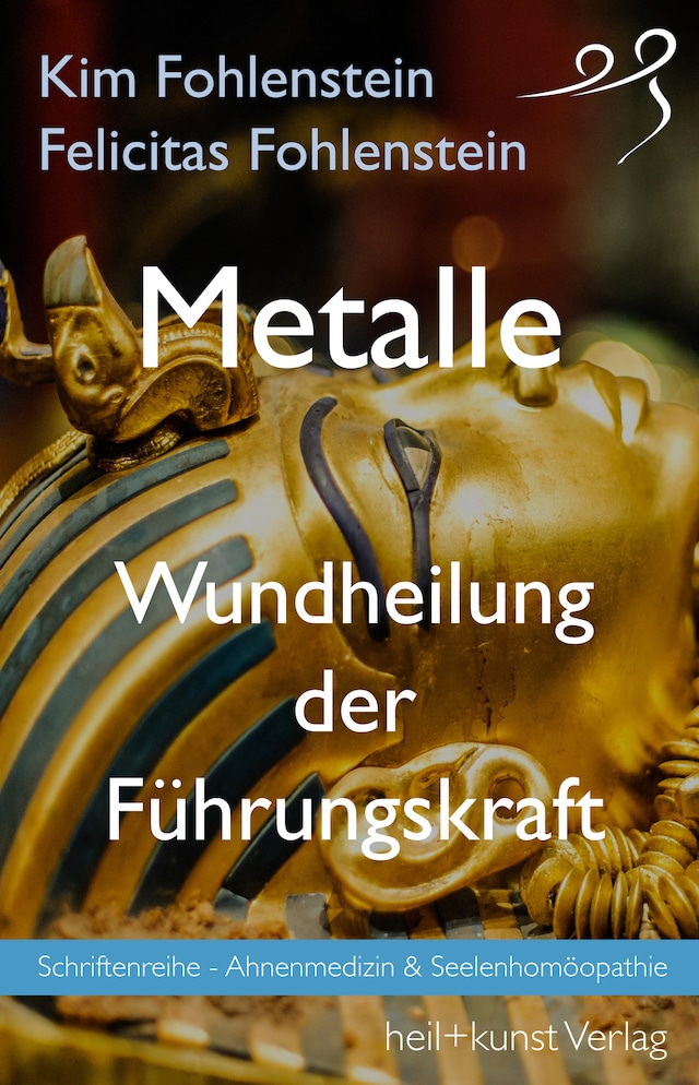 Buchcover für Metalle - Wundheilung der Führungskraft