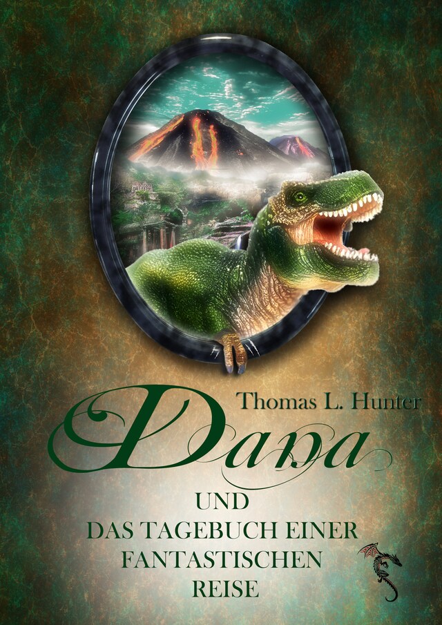 Portada de libro para Dana und das Tagebuch einer fantastischen Reise