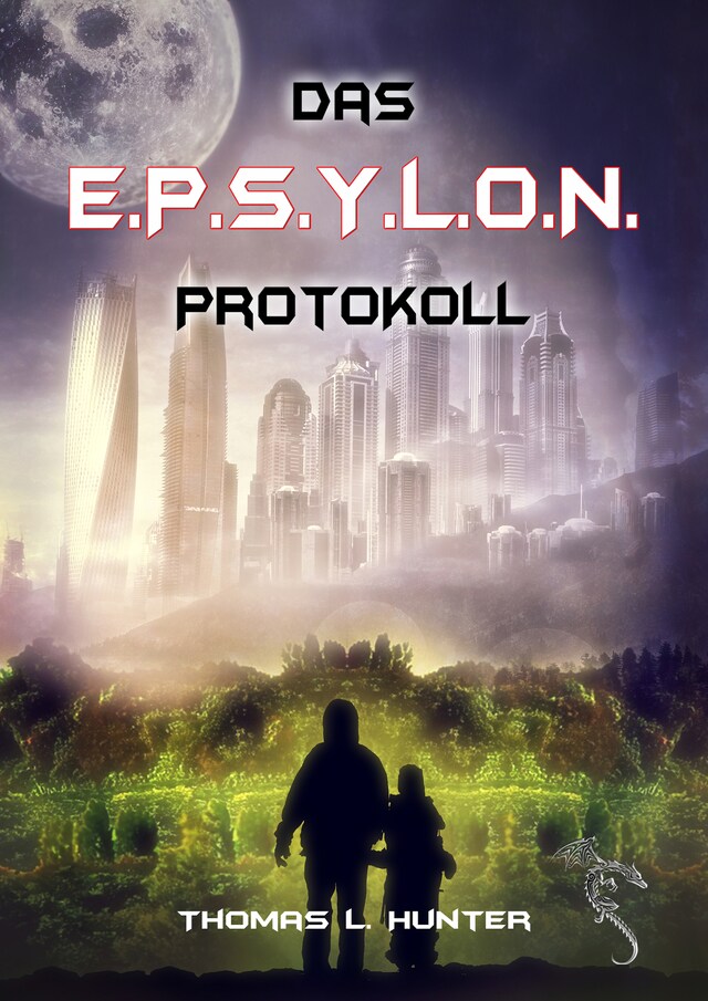 Book cover for Das E.P.S.Y.L.O.N. Protokoll