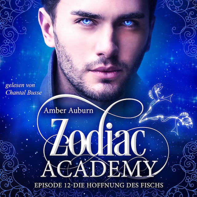Book cover for Zodiac Academy, Episode 12 - Die Hoffnung des Fischs
