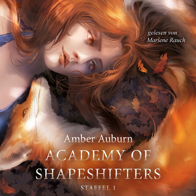 Couverture de livre pour Academy of Shapeshifters - Staffel 1