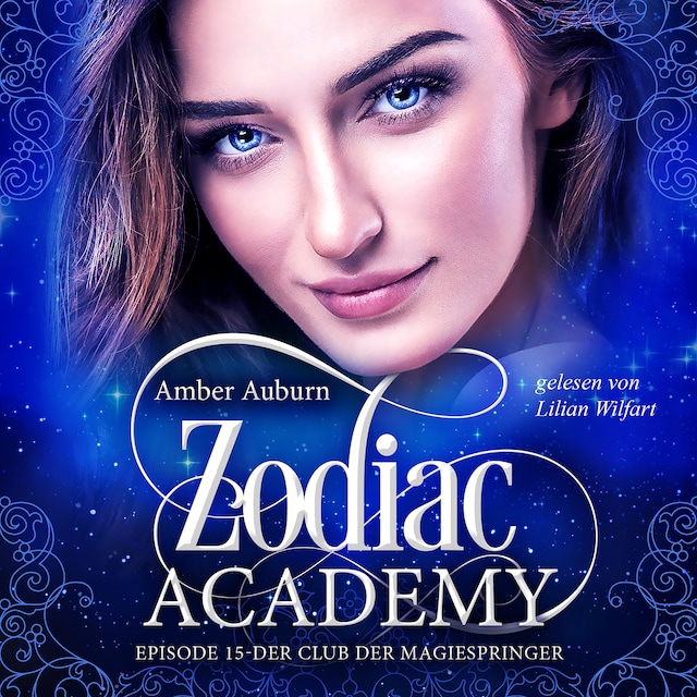 Book cover for Zodiac Academy, Episode 15 - Der Club der Magiespringer