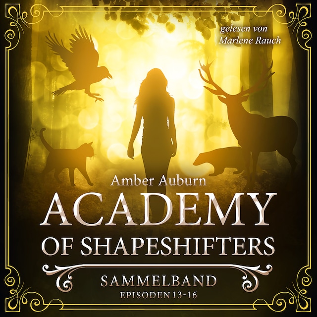 Book cover for Academy of Shapeshifters - Sammelband 4