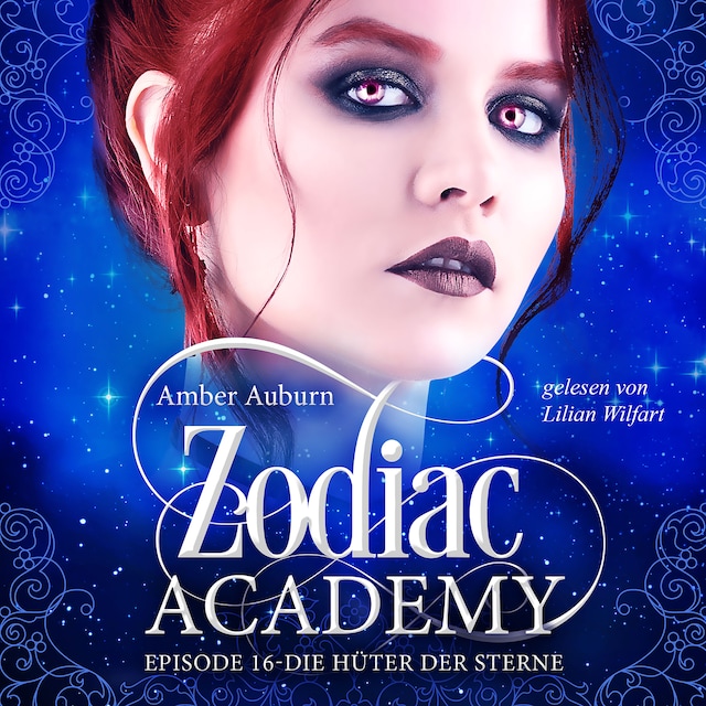 Book cover for Zodiac Academy, Episode 16 - Die Hüter der Sterne