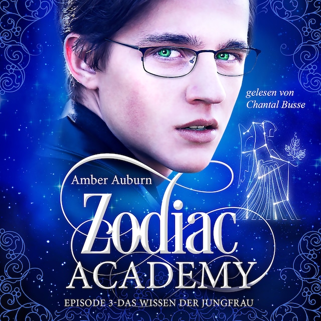Book cover for Zodiac Academy, Episode 3 - Das Wissen der Jungfrau