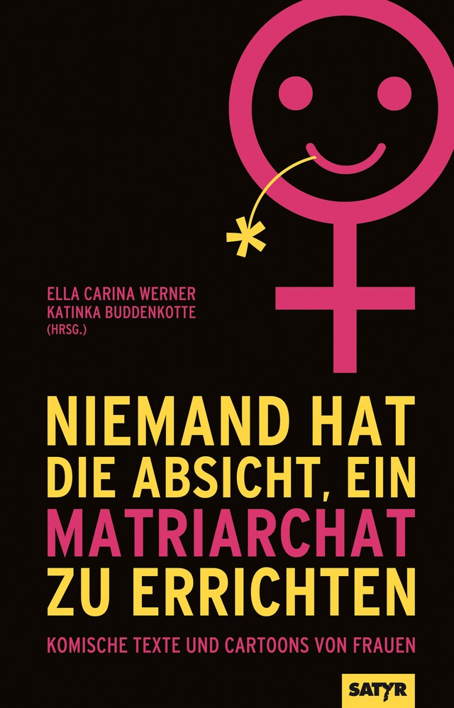 Buchcover für Niemand hat die Absicht, ein Matriarchat zu errichten