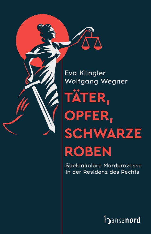 Portada de libro para Täter, Opfer, schwarze Roben