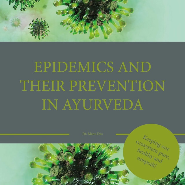 Book cover for Epidemics and their prevention in Ayurveda