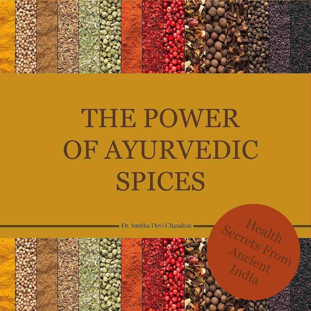 Book cover for The power of Ayurvedic spices