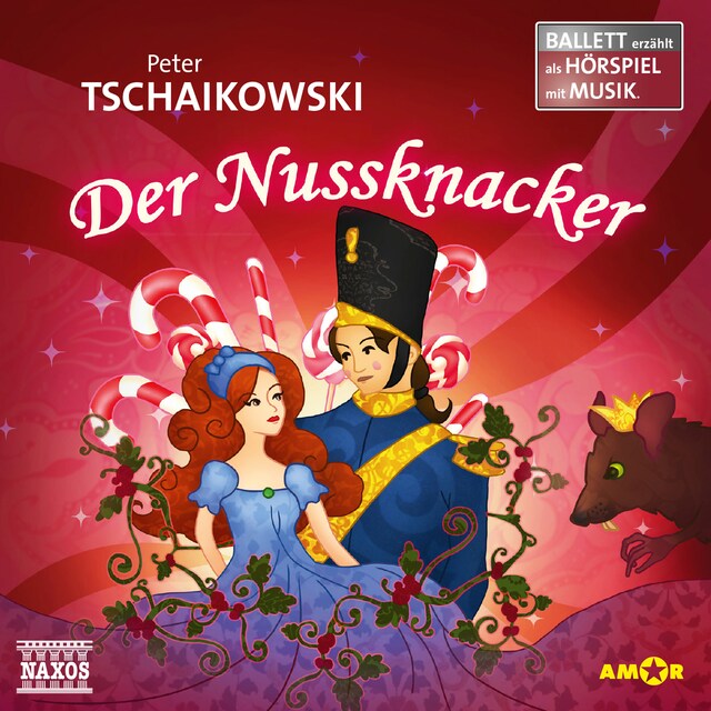 Book cover for Der Nussknacker - Ballett erzählt als Hörspiel mit Musik