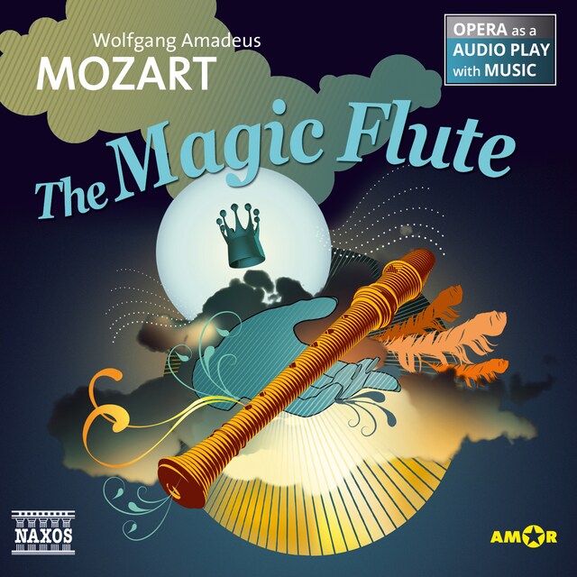 Kirjankansi teokselle The Magic Flute - Opera as a Audio play with Music