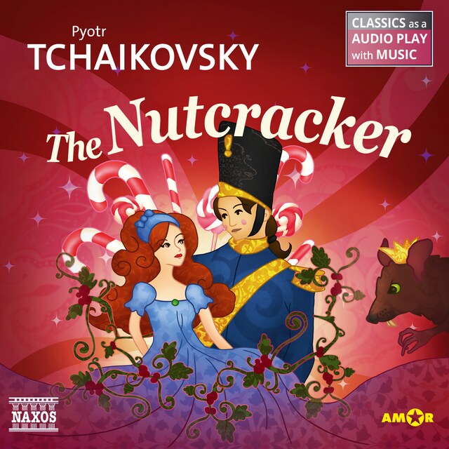 Book cover for The Nutcracker - Classics as a Audio play with Music