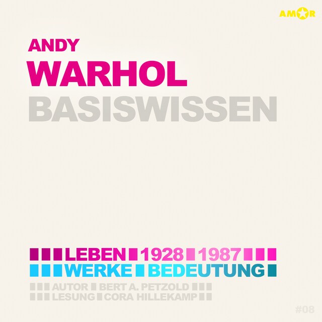 Couverture de livre pour Andy Warhol (1928-1987) - Leben, Werk, Bedeutung - Basiswissen (Ungekürzt)
