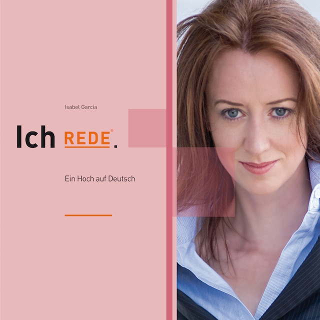 Book cover for Ich REDE. Ein Hoch auf Deutsch