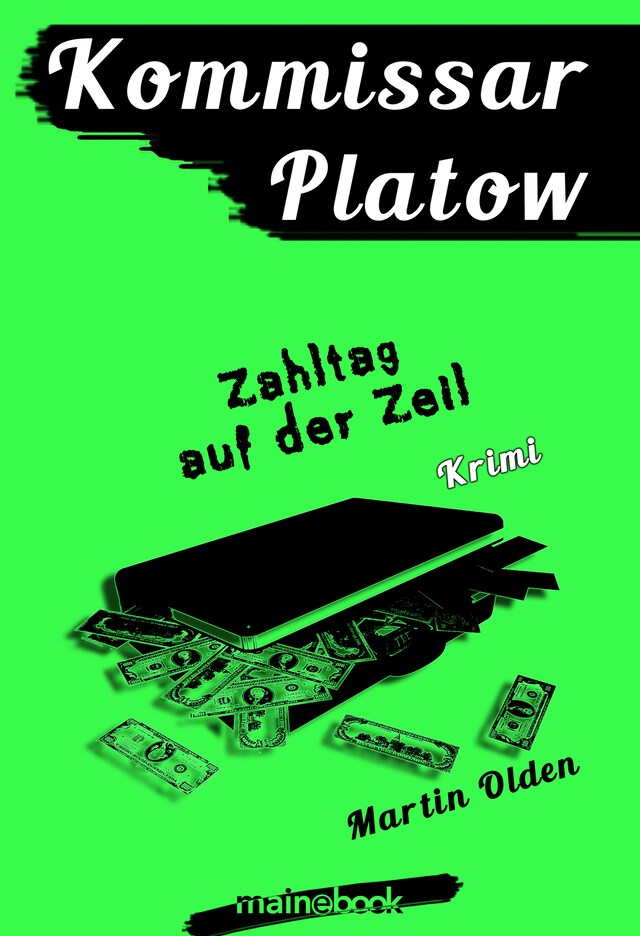 Buchcover für Kommissar Platow, Band 13: Zahltag auf der Zeil