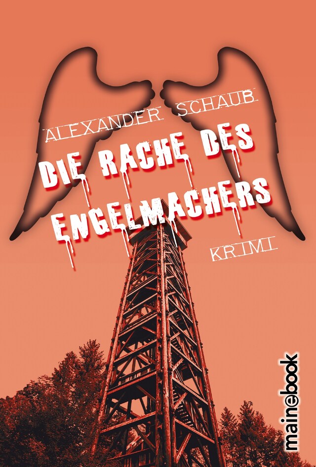 Buchcover für Die Rache des Engelmachers