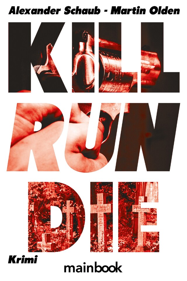 Buchcover für Kill Run Die