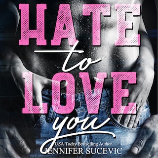Hate to Love you als Hörbuch